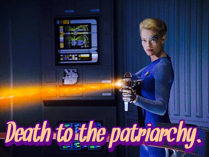 This meme is a humorous image of a character from the TV show Star Trek: Deep Space Nine, Captain Janice "J”  or "Jan"  or  "J"  as  a  Starfleet  officer  and  a  former  Starfleet  Commander. The image features Captain Jan as she is holding a gun and looking directly at the viewer. The text "Death to the Patriarchy" appears in a stylized, cursive font above the image.